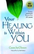 YOUR HEALING IS WITHIN YOU
