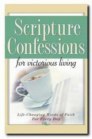 Scripture Confessions For Victorious Living