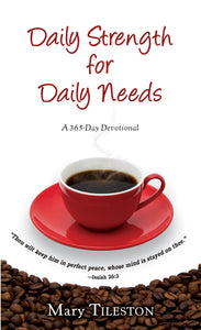 Daily Strength For Daily Needs (Order #222695)