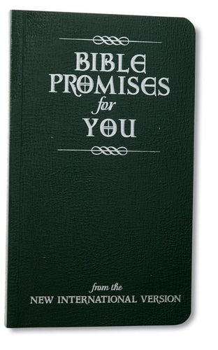 Bible Promises For You (From The NIV)