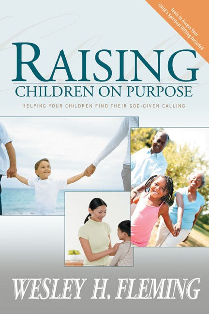 Raising Children On Purpose