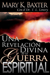Spanish-Divine Revelation Of Spiritual Warfare