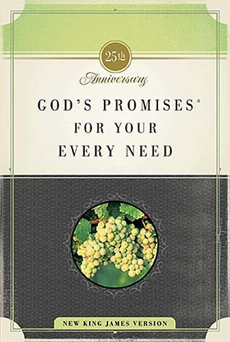 God's Promises For Your Every Need (NKJV) (25th Anniversary)