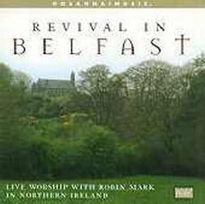 Audio CD-Revival In Belfast-25th Anniversary Edition