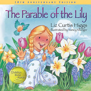 Parable Of The Lily (10th Anniversary)
