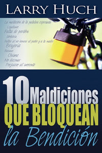 Spanish-10 Curses That Block The Blessing