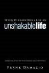 Seven Declarations For An Unshakable Life