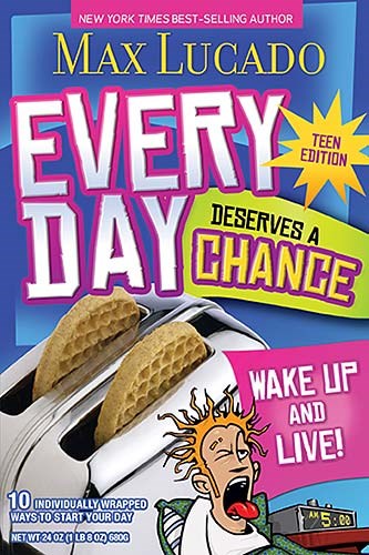 Every Day Deserves A Chance (Teen Edition)