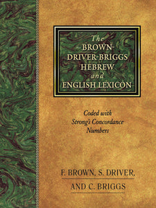Brown Driver Briggs Hebrew And English Lexicon