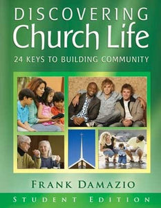 Discovering Church Life Student Edition