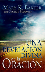 Spanish-Divine Revelation Of Prayer