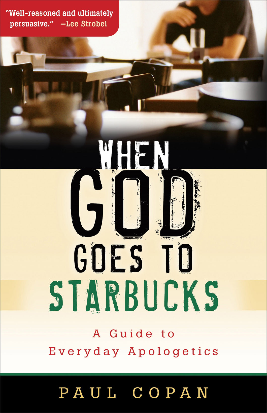 When God Goes To Starbucks (LSI)
