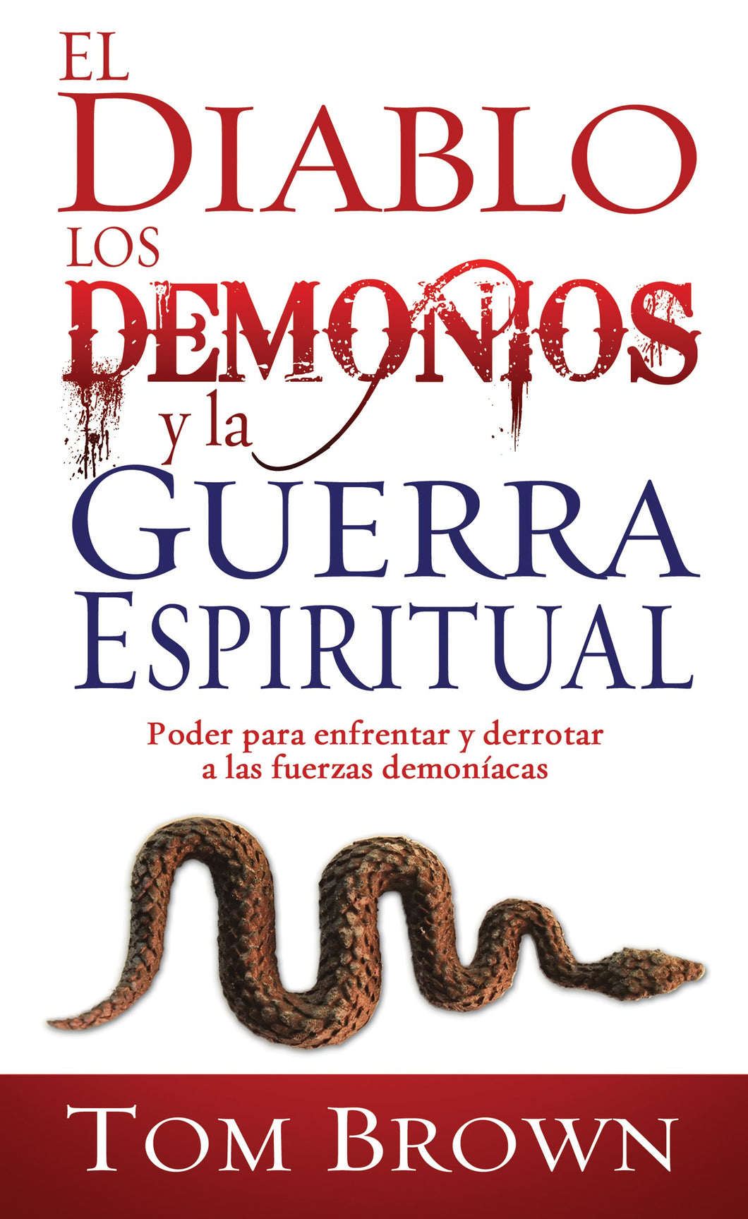 Spanish-Devil Demons And Spiritual Warfare