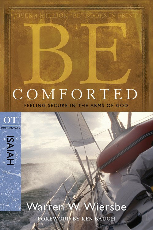 Be Comforted (Isaiah) (Repack) (Be Series Commentary)