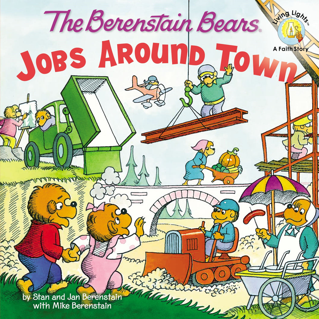 The Berenstain Bears Jobs Around Town (Living Lights)