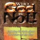 Who God Is Not