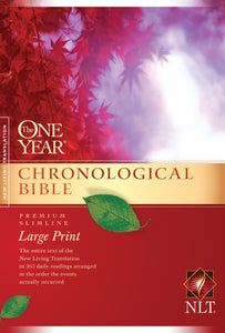 NLT The One Year Chronological Slimline Bible/Large Print-Softcover