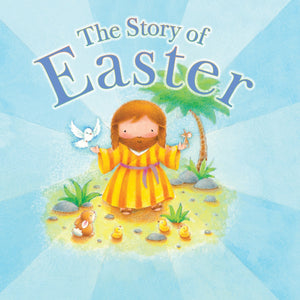 The Story Of Easter-Board Book