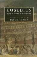 Eusebius: The Church History-Softcover