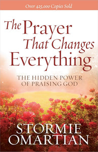 Prayer That Changes Everything (New Cover)