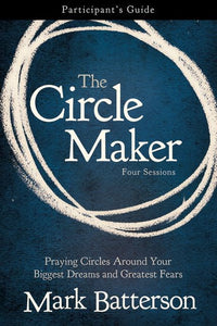 Circle Maker Participant's Guide
