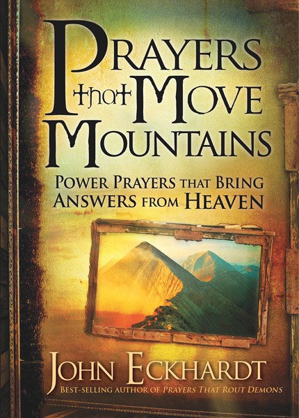 Prayer That Moves Mountains
