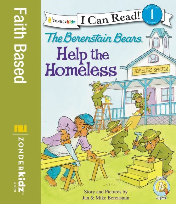 The Berenstain Bears Help The Homeless (I Can Read! 1)