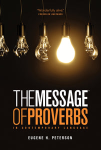 The Message: The Book Of Proverbs-Softcover