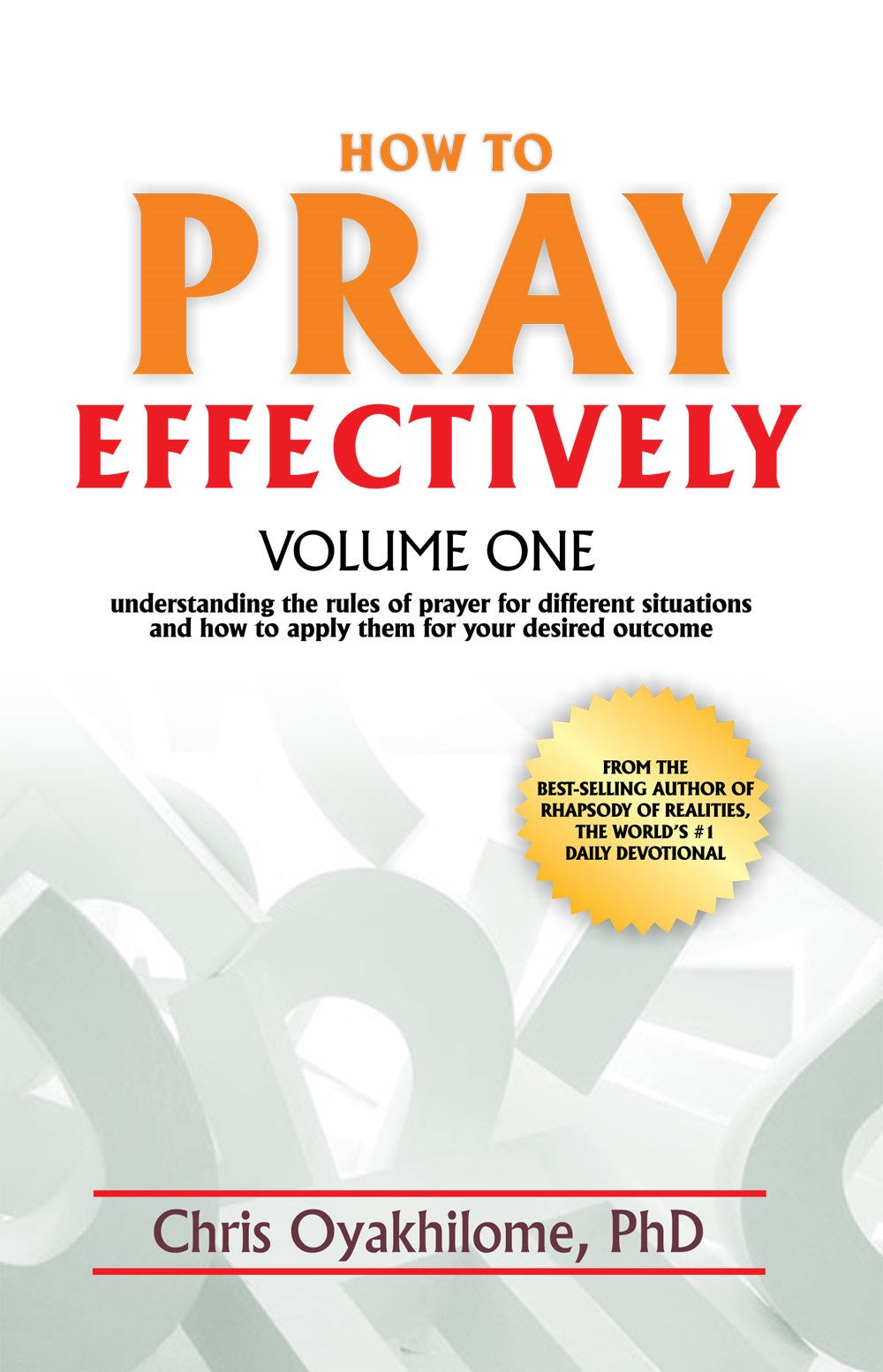 How To Pray Effectively V1