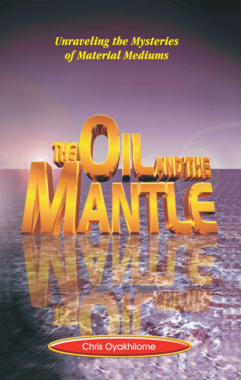 Oil And The Mantle