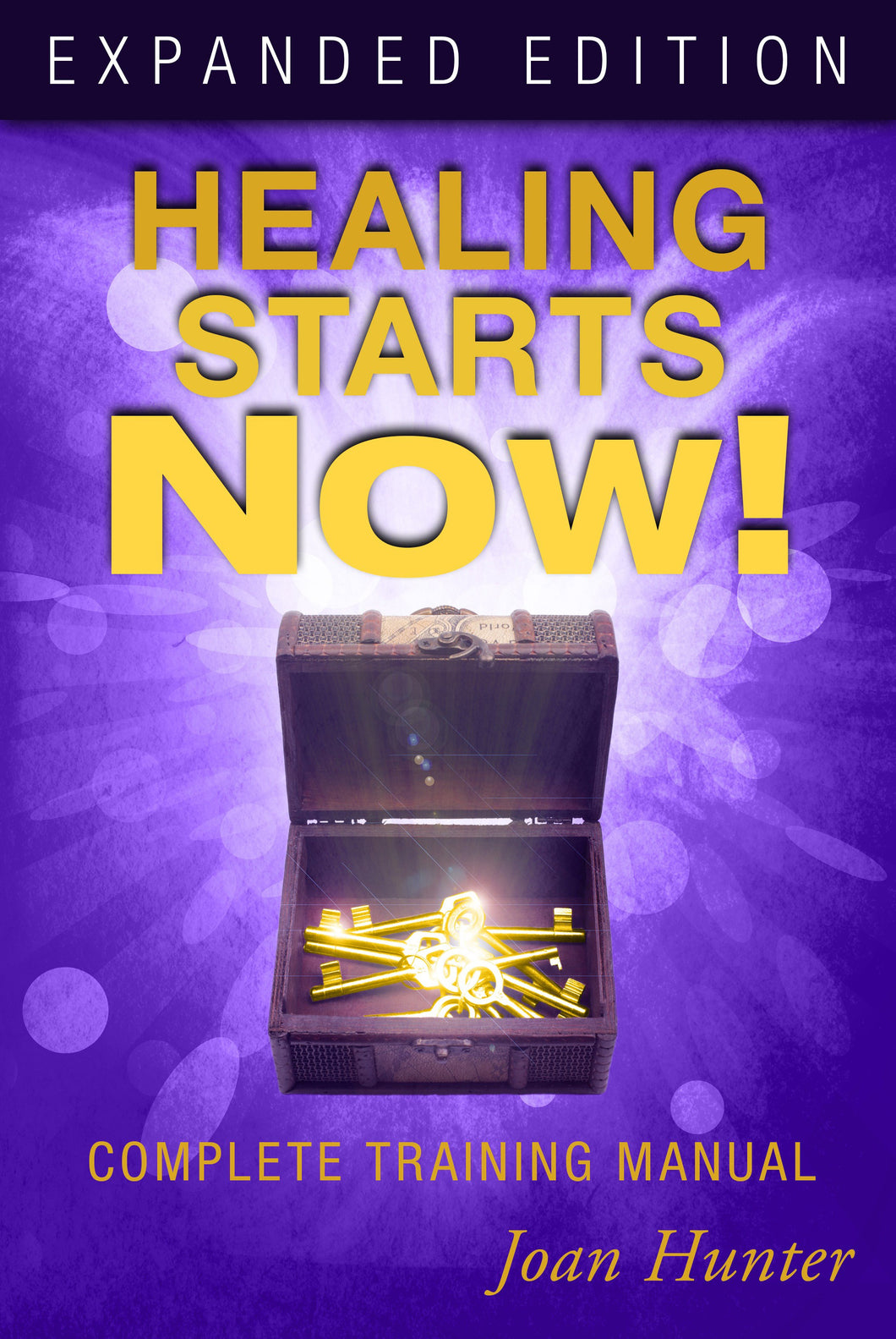 Healing Starts Now! (Expanded)