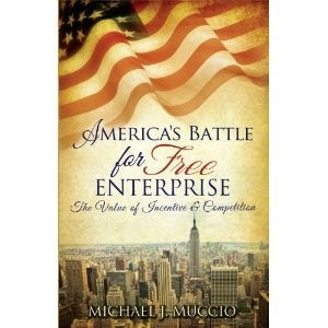Americas Battle For Free Enterprise