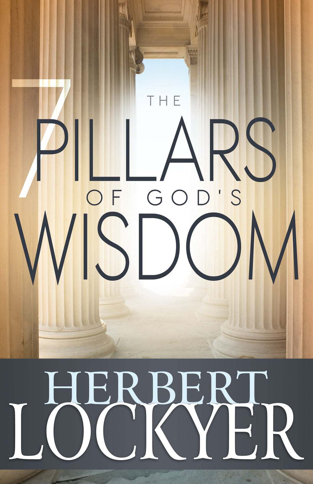 7 Pillars Of God's Wisdom