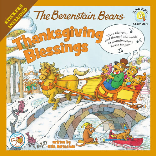 The Berenstain Bears Thanksgiving Blessings (Living Lights)
