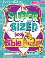 The Super-Sized Book Of Bible Puzzles (Ages 5-10)