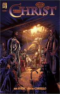 The Christ Volume  4 (Faith Comic Book)