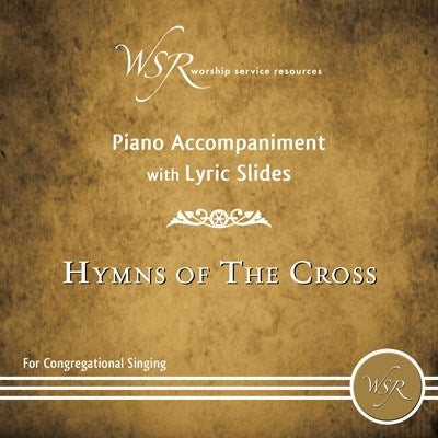 Audio CD-Hymns Of The Cross-Piano Accompaniment With Lyric Slides DVD