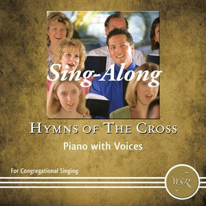 Audio CD-Sing Along-Hymns Of The Cross-Piano With Voices