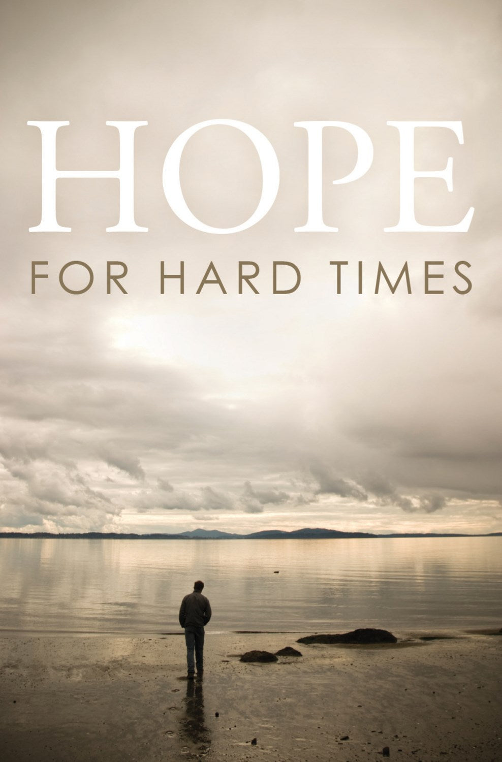 Tract-Hope For Hard Times (ESV) (Pack of 25)