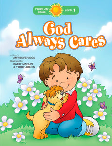 God Always Cares (Happy Day Books)