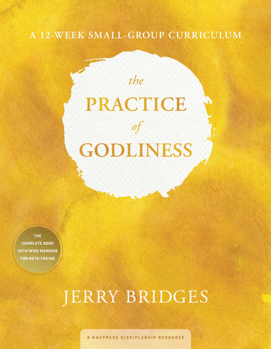 The Practice of Godliness Small-Group Curriculum (Repackage)