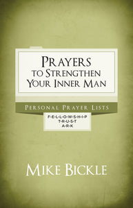 Prayers To Strengthen Your Inner Man