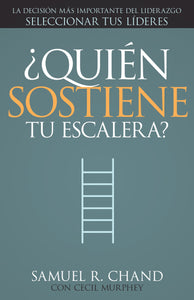 Spanish-Whos Holding Your Ladder