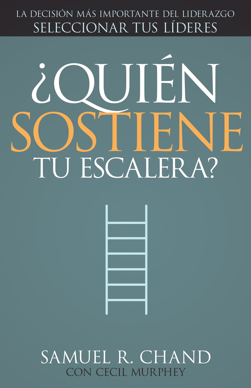 Spanish-Whos Holding Your Ladder