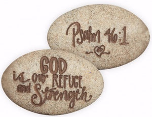 Stone-Psalm-God Is Our Refuge And Strength-Psalm 46:1 (2")
