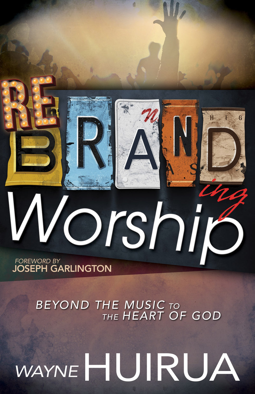 Rebranding Worship