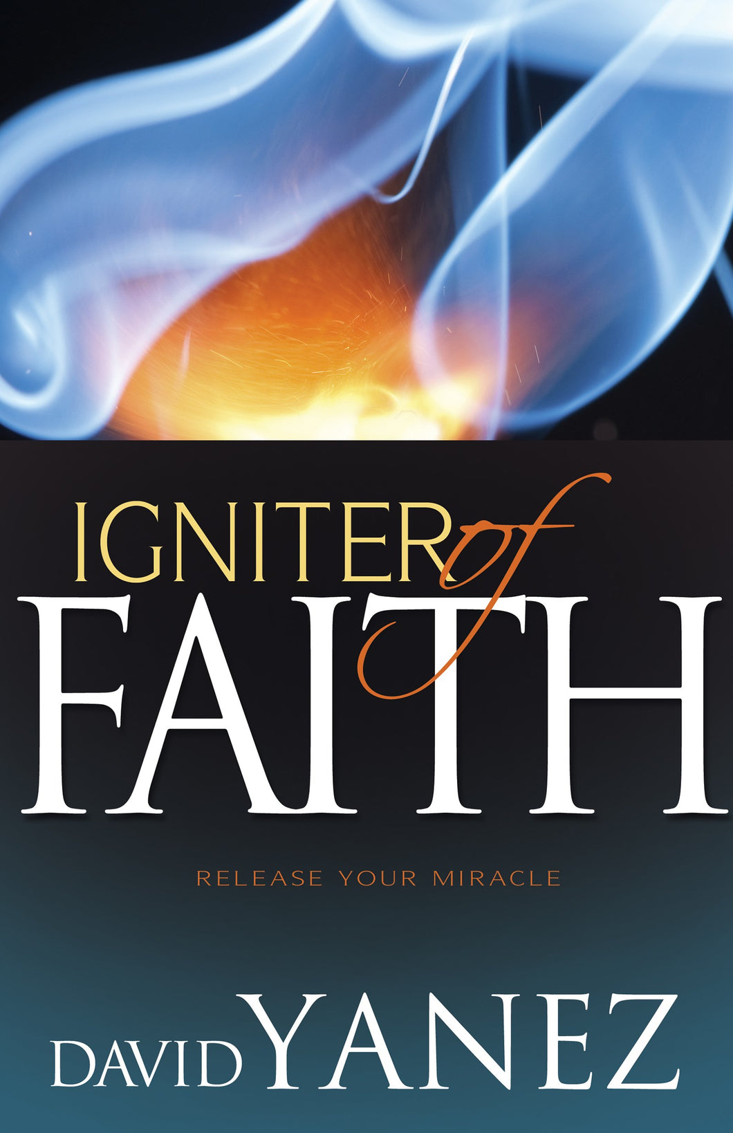 Igniter Of Faith