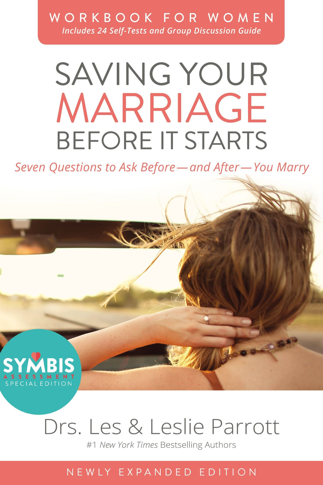 Saving Your Marriage Before It Starts Workbook For Women (Updated)