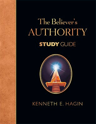 The Believer's Authority Study Guide