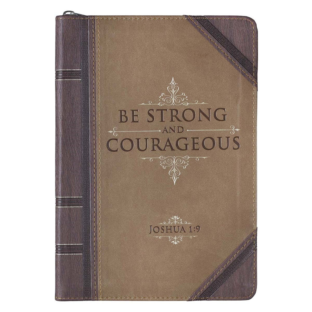 Journal-Classic LuxLeather-Be Strong & Courageous-Brown/Tan w/Zipper